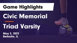 Civic Memorial  vs Triad Varsity Game Highlights - May 3, 2022