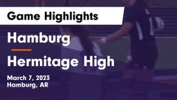 Hamburg  vs Hermitage High  Game Highlights - March 7, 2023