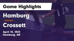 Hamburg  vs Crossett  Game Highlights - April 18, 2023