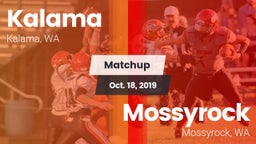 Matchup: Kalama  vs. Mossyrock  2019