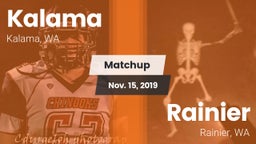 Matchup: Kalama  vs. Rainier  2019