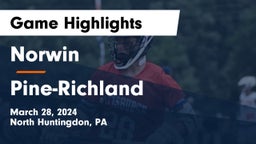 Norwin  vs Pine-Richland  Game Highlights - March 28, 2024