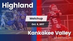 Matchup: Highland  vs. Kankakee Valley  2017