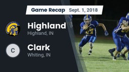Recap: Highland  vs. Clark  2018