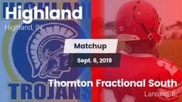 Matchup: Highland  vs. Thornton Fractional South  2019