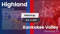 Matchup: Highland  vs. Kankakee Valley  2019