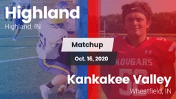 Matchup: Highland  vs. Kankakee Valley  2020