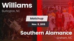 Matchup: Walter M. Williams vs. Southern Alamance  2019