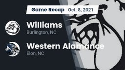 Recap: Williams  vs. Western Alamance  2021