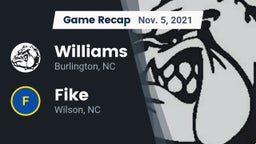 Recap: Williams  vs. Fike  2021