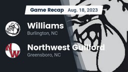 Recap: Williams  vs. Northwest Guilford  2023