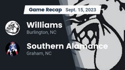 Recap: Williams  vs. Southern Alamance  2023