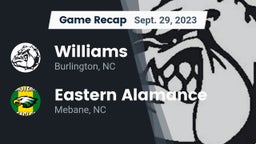 Recap: Williams  vs. Eastern Alamance  2023