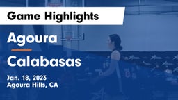 Agoura  vs Calabasas  Game Highlights - Jan. 18, 2023