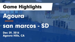Agoura  vs san marcos - SD Game Highlights - Dec 29, 2016