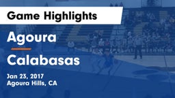 Agoura  vs Calabasas  Game Highlights - Jan 23, 2017