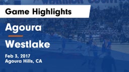 Agoura  vs Westlake  Game Highlights - Feb 3, 2017