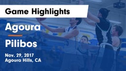 Agoura  vs Pilibos Game Highlights - Nov. 29, 2017