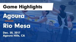 Agoura  vs Rio Mesa  Game Highlights - Dec. 20, 2017