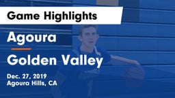 Agoura  vs Golden Valley  Game Highlights - Dec. 27, 2019