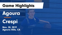Agoura  vs Crespi  Game Highlights - Nov. 28, 2019