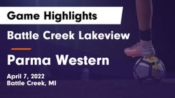 Battle Creek Lakeview  vs Parma Western  Game Highlights - April 7, 2022