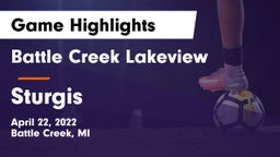 Battle Creek Lakeview  vs Sturgis  Game Highlights - April 22, 2022