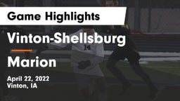 Vinton-Shellsburg  vs Marion  Game Highlights - April 22, 2022
