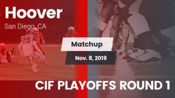 Matchup: Hoover  vs. CIF PLAYOFFS ROUND 1 2019