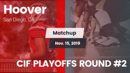 Matchup: Hoover  vs. CIF PLAYOFFS ROUND #2 2019