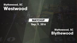Matchup: Westwood vs. Blythewood  2016
