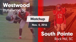 Matchup: Westwood vs. South Pointe  2016