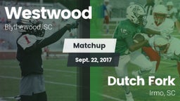 Matchup: Westwood vs. Dutch Fork  2017