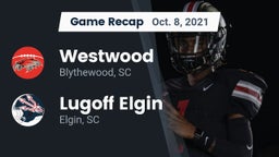 Recap: Westwood  vs. Lugoff Elgin  2021