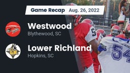 Recap: Westwood  vs. Lower Richland  2022