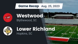 Recap: Westwood  vs. Lower Richland  2023