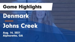 Denmark  vs Johns Creek  Game Highlights - Aug. 14, 2021