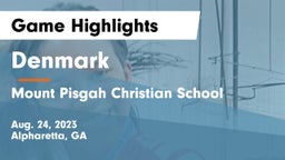 Denmark  vs Mount Pisgah Christian School Game Highlights - Aug. 24, 2023