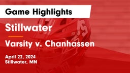 Stillwater  vs Varsity v. Chanhassen Game Highlights - April 22, 2024