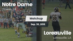 Matchup: Notre Dame High vs. Loreauville  2016