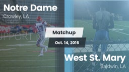 Matchup: Notre Dame High vs. West St. Mary  2016