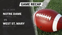 Recap: Notre Dame  vs. West St. Mary  2016
