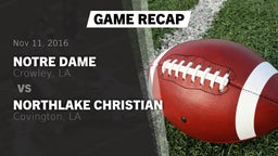 Recap: Notre Dame  vs. Northlake Christian  2016