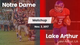 Matchup: Notre Dame High vs. Lake Arthur  2017