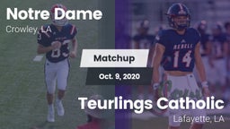 Matchup: Notre Dame High vs. Teurlings Catholic  2020
