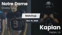 Matchup: Notre Dame High vs. Kaplan  2020