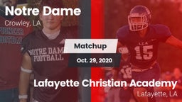 Matchup: Notre Dame High vs. Lafayette Christian Academy  2020