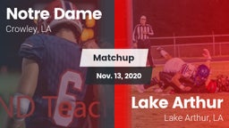 Matchup: Notre Dame High vs. Lake Arthur  2020