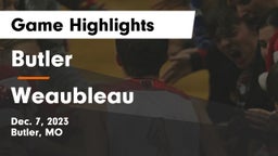 Butler  vs Weaubleau  Game Highlights - Dec. 7, 2023