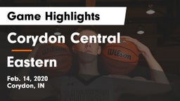 Corydon Central  vs Eastern Game Highlights - Feb. 14, 2020